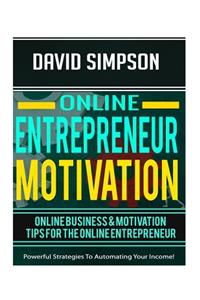 Online Entrepreneur Motivation