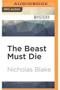 Beast Must Die