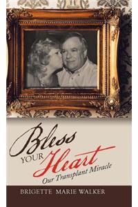 Bless Your Heart