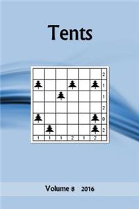 Tents: Volume 8 2016