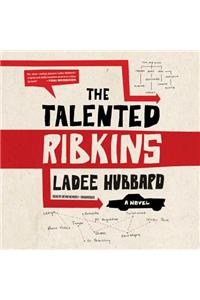 The Talented Ribkins Lib/E