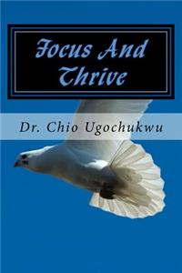 Focus And Thrive
