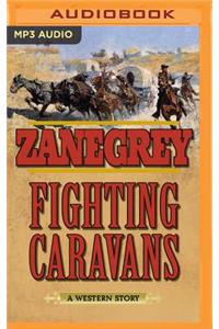 Fighting Caravans
