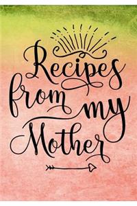Recipes from My Mother