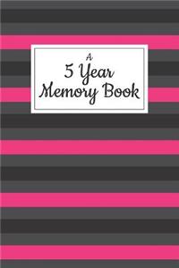 A 5 Year Memory Book