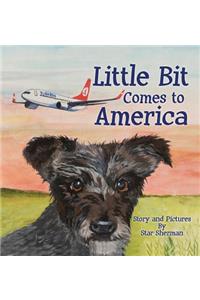 Little Bit Comes to America