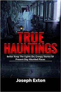 True Hauntings