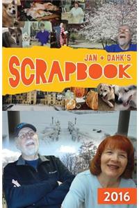 Jan & Dahk's Scrapbook 2016