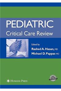 Pediatric Critical Care Review