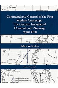 Command and Control of the First Modern Joint Campaign
