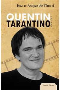 How to Analyze the Films of Quentin Tarantino