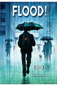 Flood!: A Novel in Pictures (4th edition)