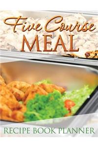 Five Course Meal Recipe Book Planner