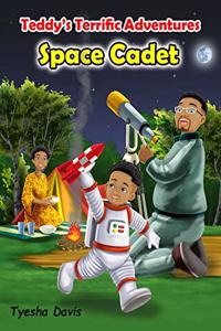 Teddy's Terrific Adventures Space Cadet