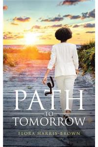 Path to Tomorrow