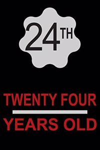 24 Years Old