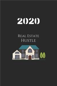 2020 real estate hustle