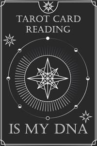 Geometric Astrological Tarot Journal Tarot Card Reading is my DNA