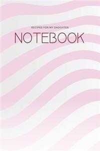 Recipes for My Daughter