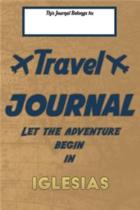 Travel journal, Let the adventure begin in IGLESIAS