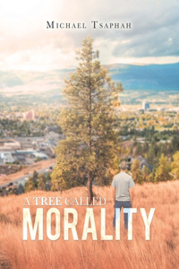 Tree Called Morality