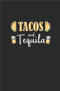 Tacos And Tequila