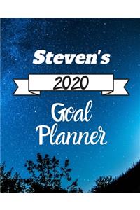 Steven's 2020 Goal Planner: 2020 New Year Planner Goal Journal Gift for Steven / Notebook / Diary / Unique Greeting Card Alternative