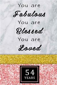 You Are Fabulous Blessed And Loved