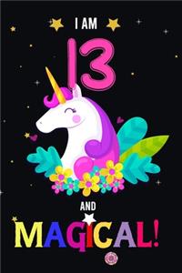 I am 13 And Magical!