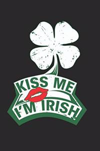 Kiss me i'm Irish