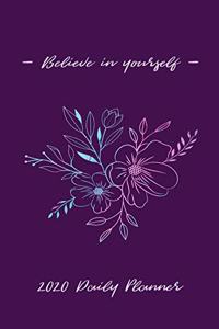 Believe in Yourself 2020 Daily Planner