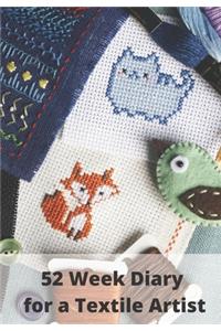 52 Week Diary for a Textile Artist