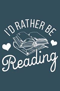 Id rather be reading