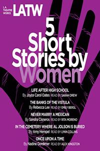 Five Short Stories by Women