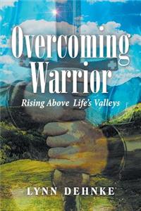 Overcoming Warrior