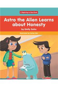 Astro the Alien Learns about Honesty