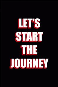 Let's Start The Journey