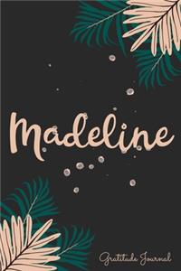 Madeline Gratitude Journal