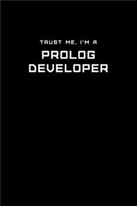 Trust Me, I'm a Prolog Developer