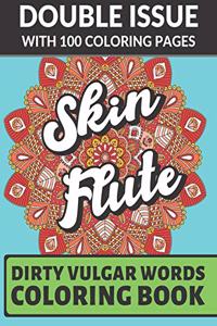 Skin Flute Dirty Vulgar Words Coloring Book