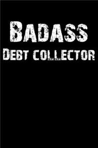 Badass Debt Collector