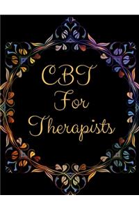 CBT For Therapists