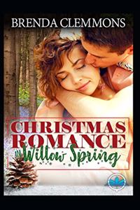 Christmas Romance in Willow Spring Series