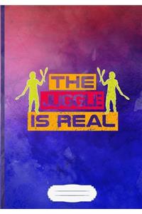 The Juggle Is Real Lined Notebook B5 Size 110 Pages