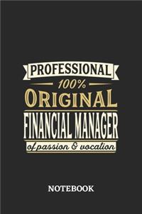 Professional Original Financial Manager Notebook of Passion and Vocation