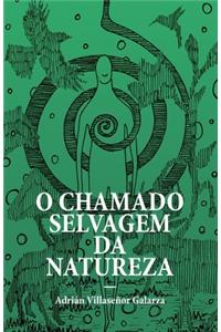 O chamado selvagem da natureza