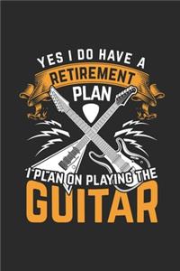 I Plan On Playing The Guitar