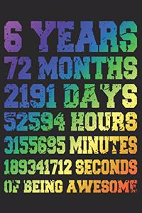 6 Years Of Being Awesome