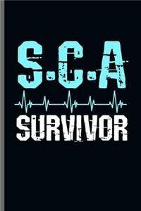 S.C.A Survivor
