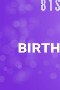Happy 81st Birthday